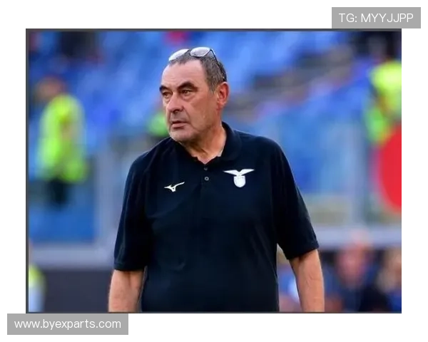 萨里离开拉齐奥夏季或重返佛罗伦萨 萨里离开拉齐奥夏季或重返佛罗伦萨